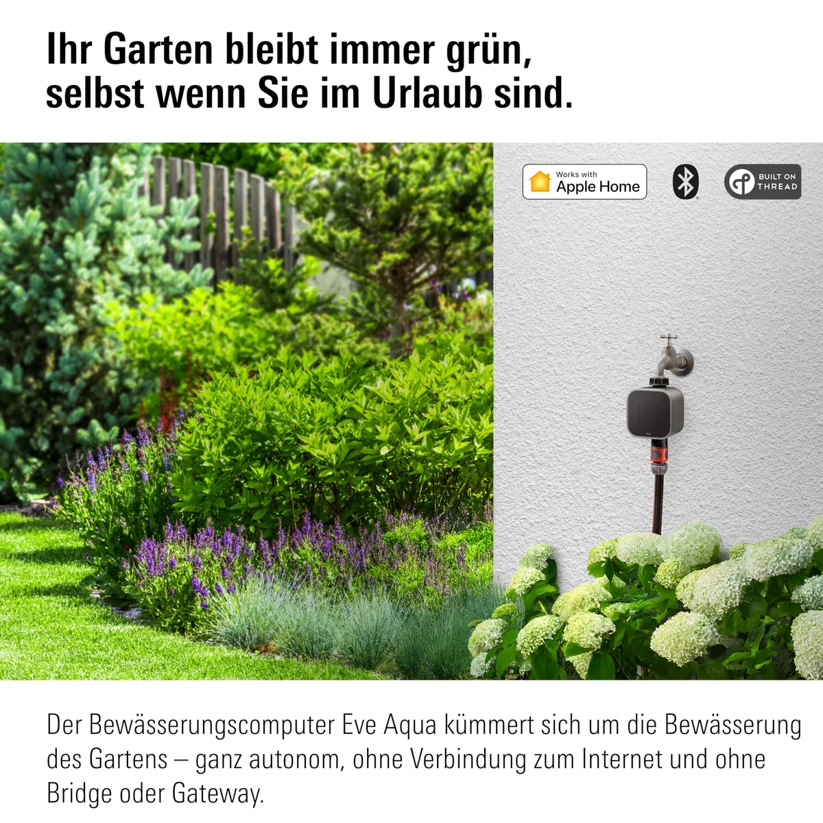 Eve Aqua (Apple Home): Smarte Bewässerungssteuerung per App oder Siri - auch von unterwegs, Garten/Balkon automatisch gießen, geeignet für Mehrfachverteiler, einfache Bedienung, Thread, Keine Bridge
